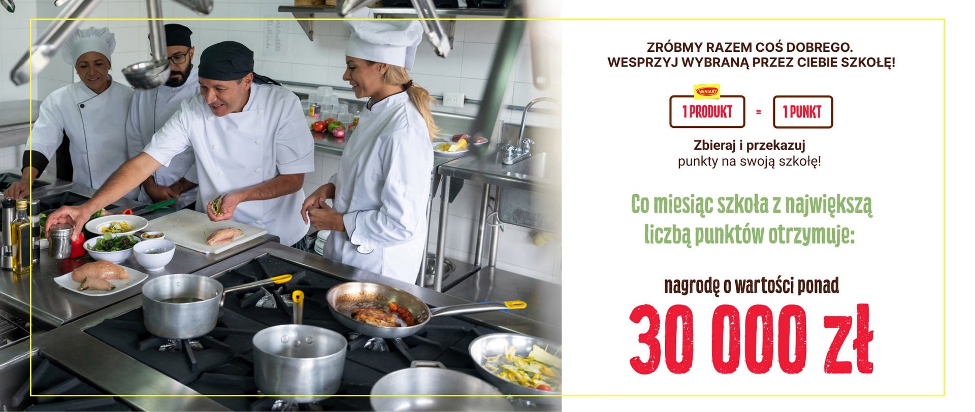 Zróbmy razem coś dobrego. Wesprzyj wybraną przez Ciebie szkołę! 1 produkt = 1 punkt; Zbieraj i przekazuj punkty na swoją szkołę! Co miesiąc szkoła z największą liczbą punktów otrzymuje: nagrodę o wartości ponad 30000zł