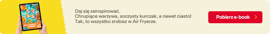 Daj się zainspirować. Chrupiące warzywa, soczysty kurczak, a nawet ciasto! Tak, to wszystko zrobisz w Air Fryerze.